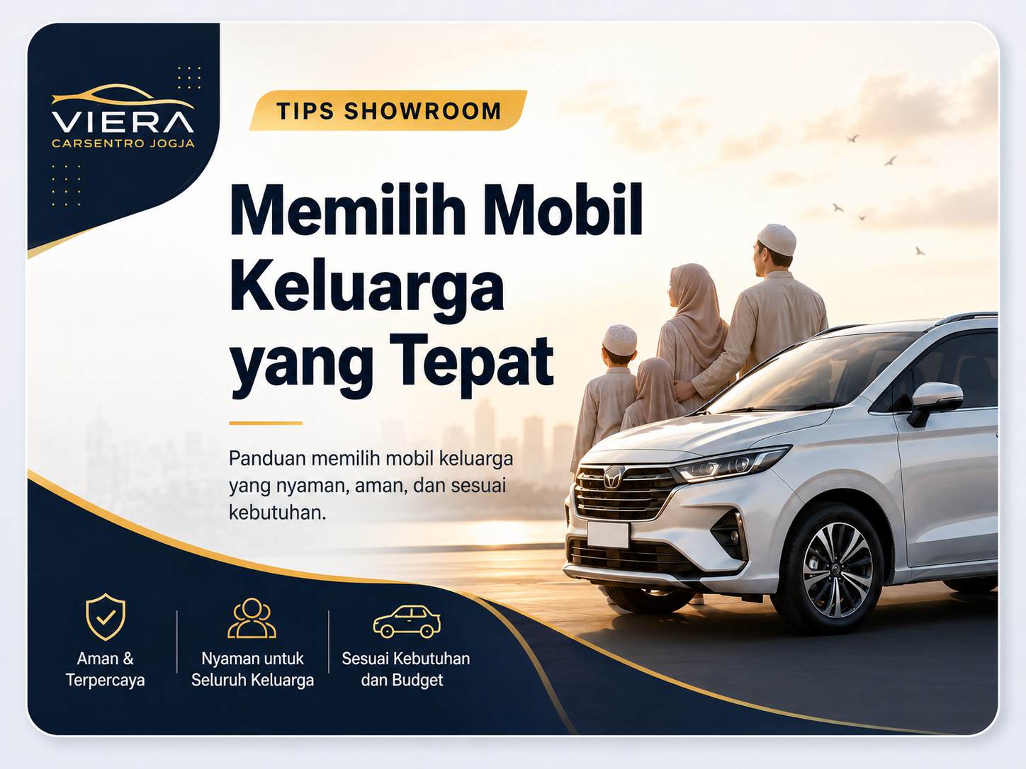 Memilih Mobil Keluarga yang Tepat